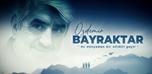 Özdemir Bayraktar Belgeseli Yayında